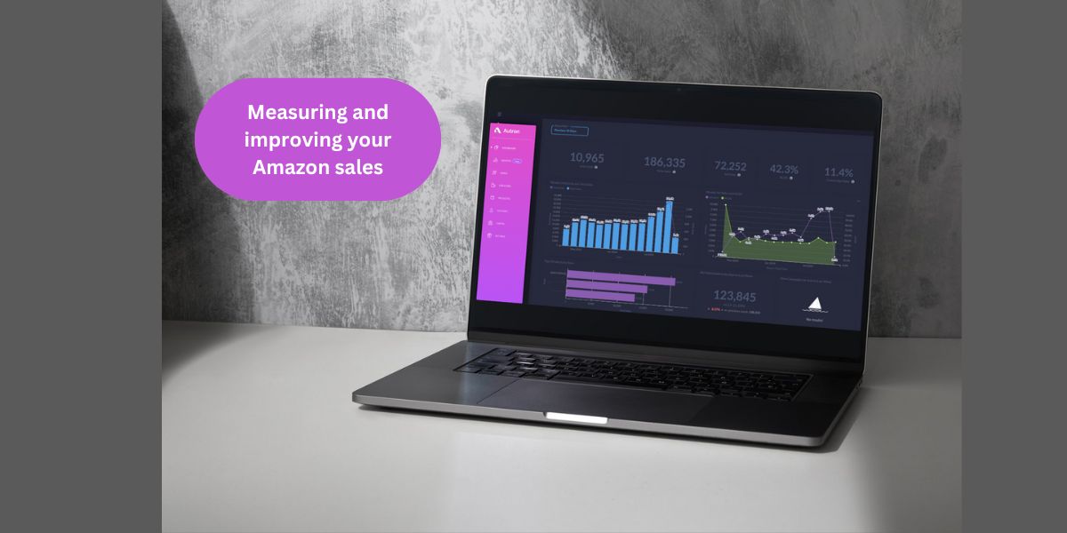 Laptop with Autron's dashboard Measuring and improving your Amazon sales